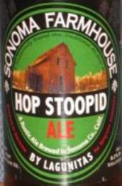 Lagunitas Sonoma Farmhouse Hop Stupid IPA
