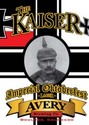 Avery The Kaiser