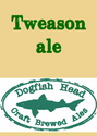 Dogfish Tweason Ale